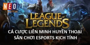 Cá Cược Liên Minh Huyền Thoại