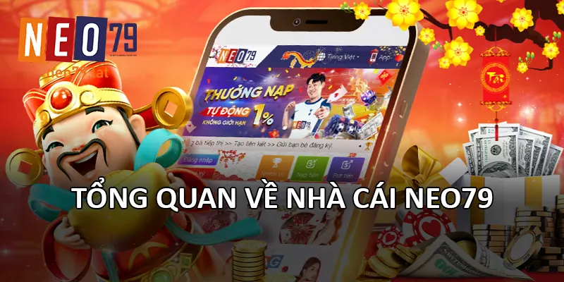Tổng quan về nhà cái NEO79